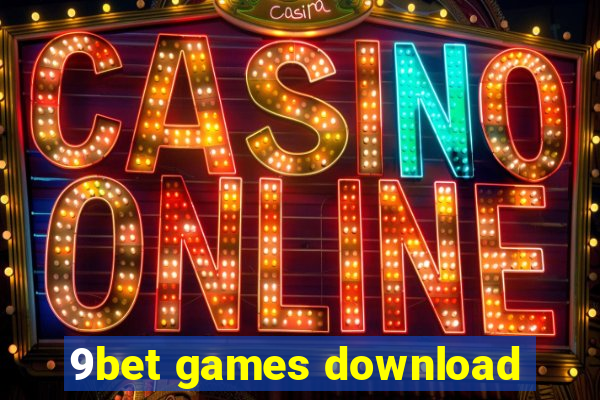 9bet games download