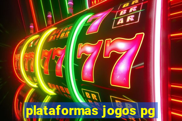 plataformas jogos pg