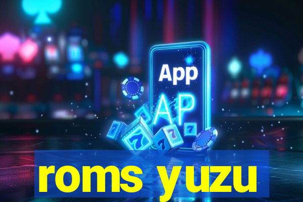 roms yuzu