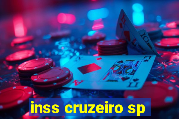 inss cruzeiro sp