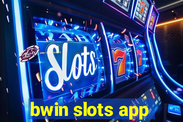 bwin slots app