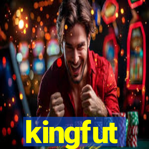 kingfut