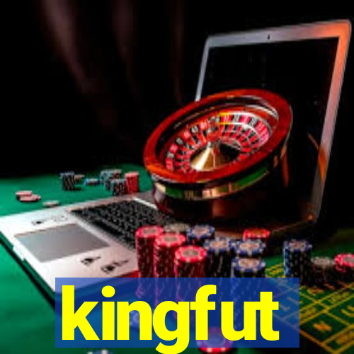 kingfut