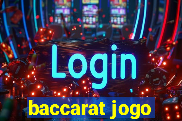 baccarat jogo