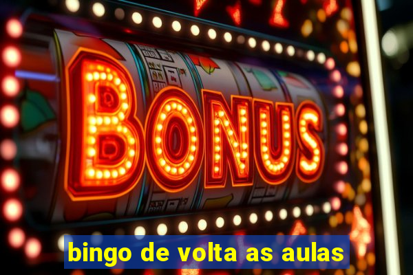 bingo de volta as aulas