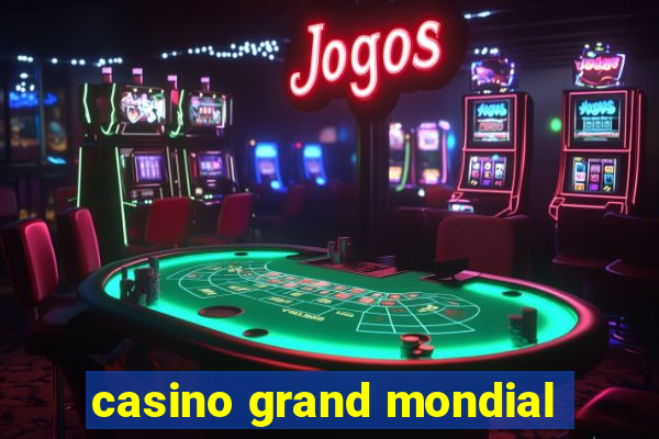 casino grand mondial