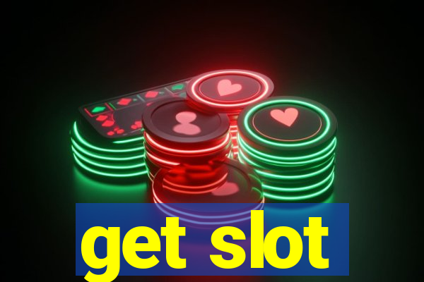 get slot