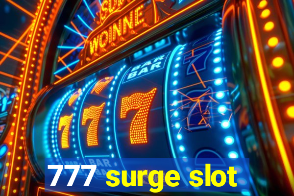 777 surge slot