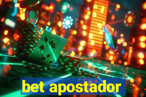 bet apostador