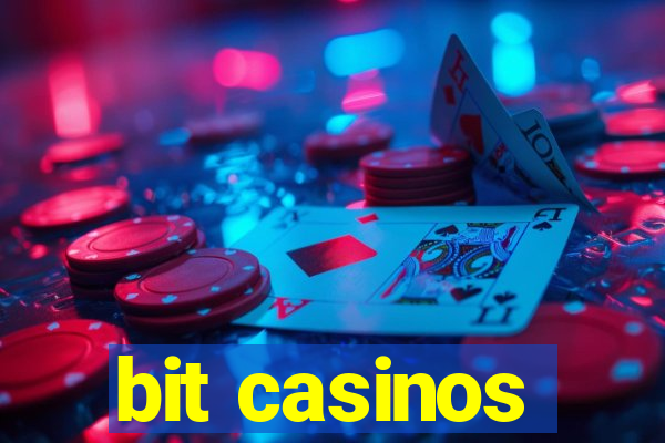 bit casinos