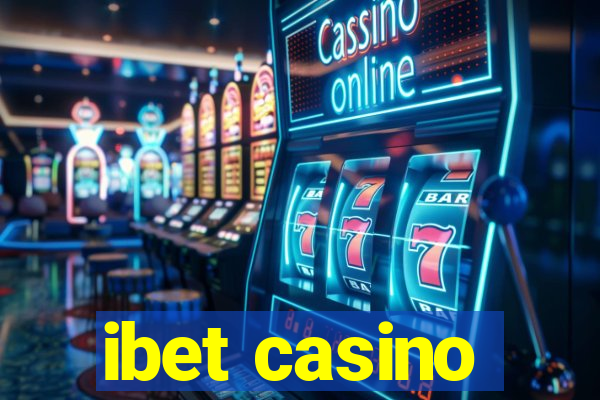 ibet casino