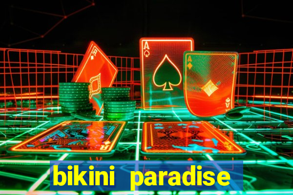 bikini paradise slot demo