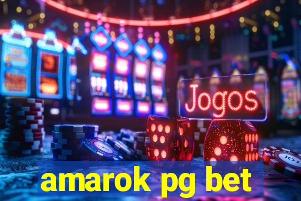 amarok pg bet