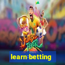 learn betting