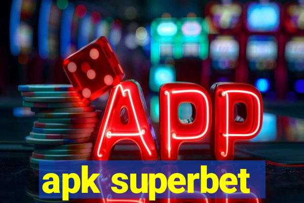 apk superbet