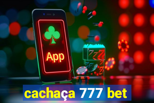 cachaça 777 bet