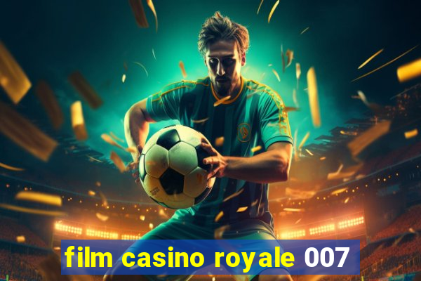 film casino royale 007