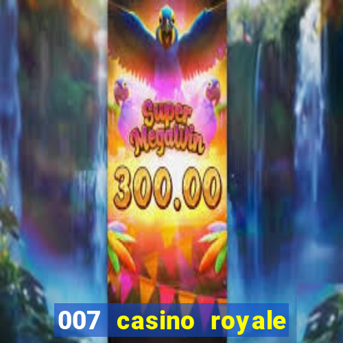 007 casino royale 2006 go filmes