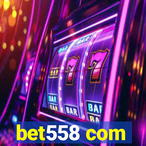 bet558 com