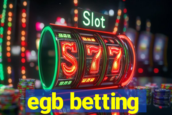 egb betting