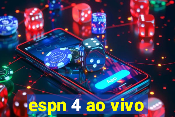 espn 4 ao vivo