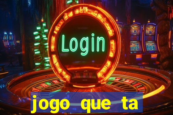 jogo que ta pagando de verdade