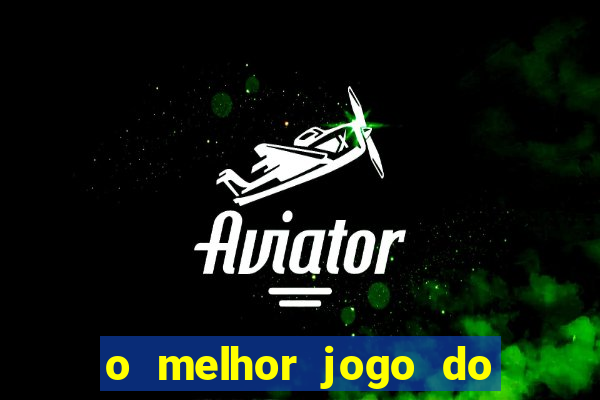 o melhor jogo do tigrinho para ganhar dinheiro