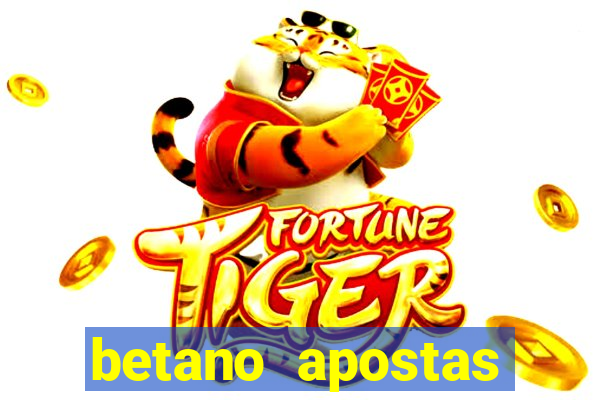 betano apostas esportivas online