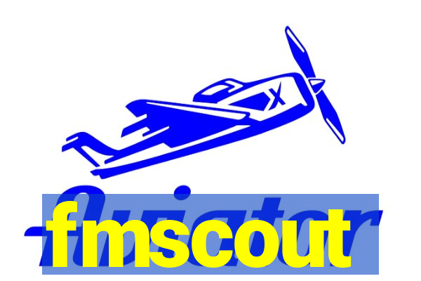 fmscout