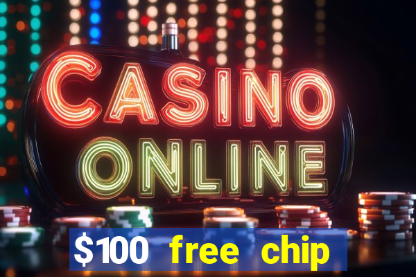 $100 free chip casino captain jack