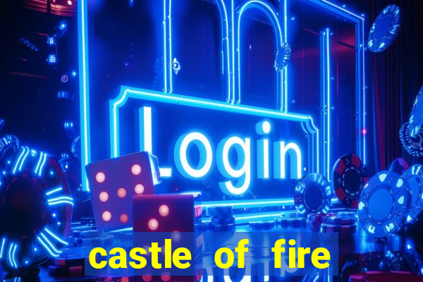 castle of fire slot demo