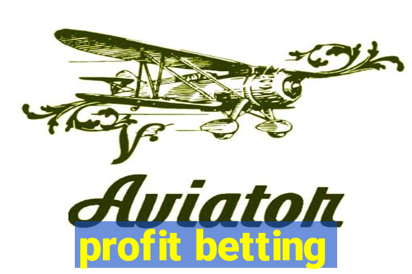 profit betting