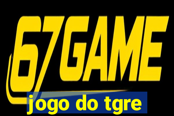 jogo do tgre