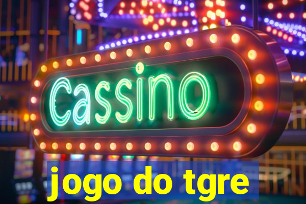 jogo do tgre