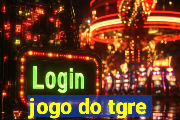 jogo do tgre