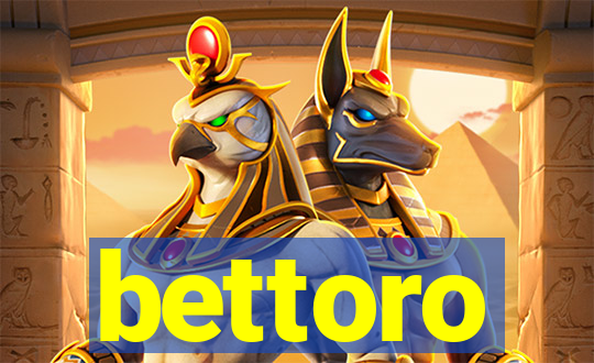 bettoro