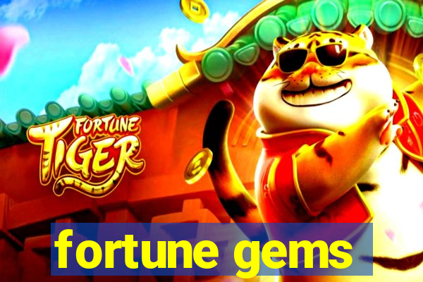 fortune gems