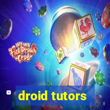 droid tutors