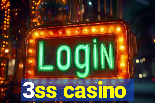 3ss casino