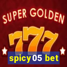 spicy05 bet