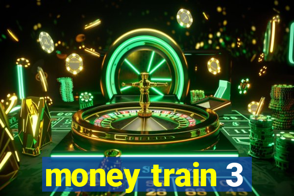 money train 3