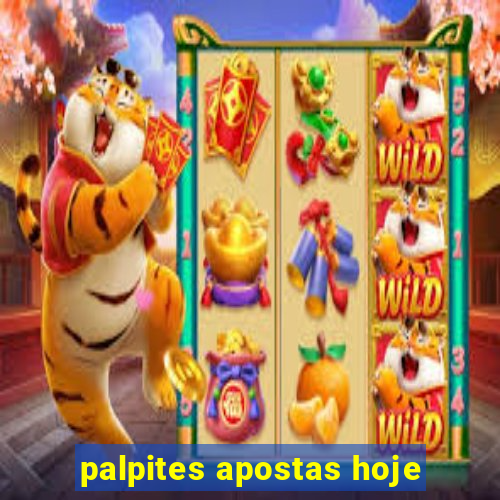 palpites apostas hoje