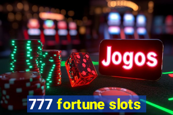 777 fortune slots