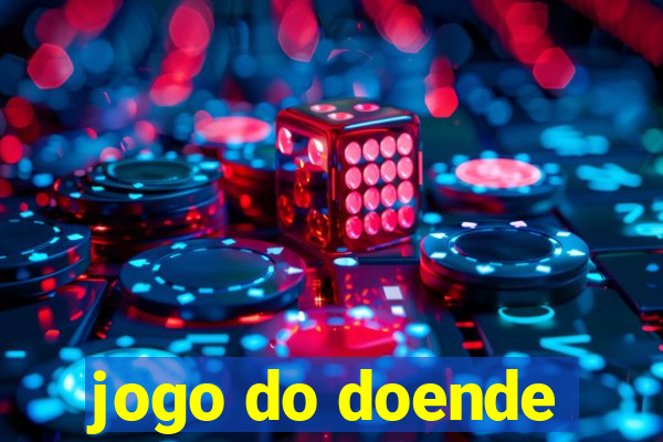 jogo do doende