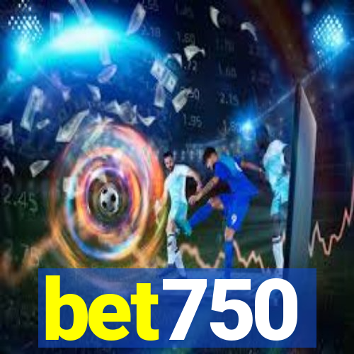 bet750