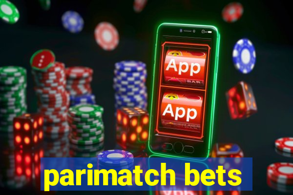 parimatch bets