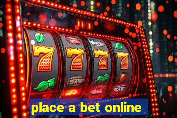 place a bet online