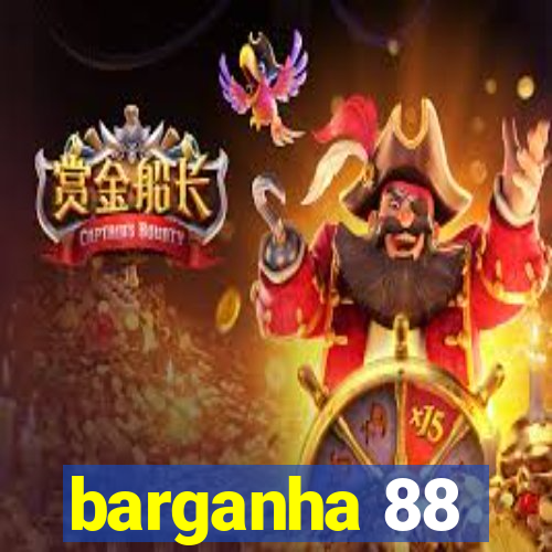 barganha 88