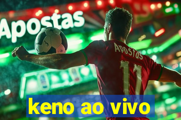 keno ao vivo