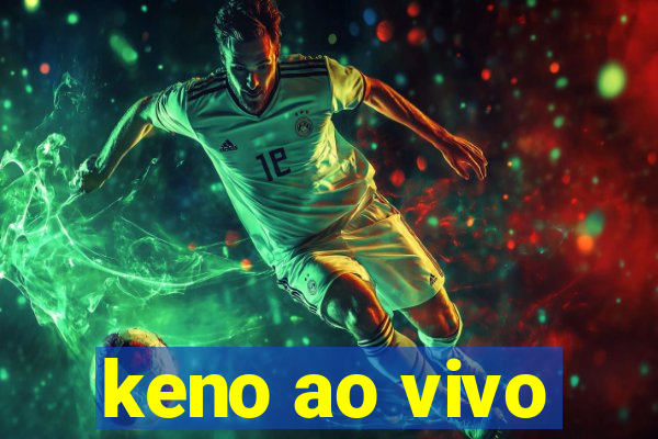 keno ao vivo